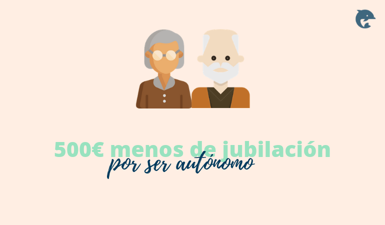 500€ menos de jubilación por ser autónomo